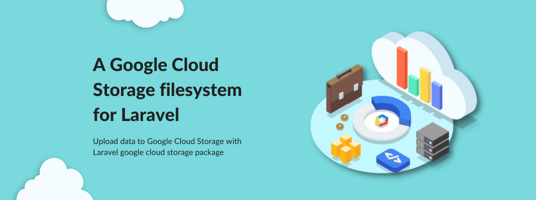 Use Google Cloud Storage as a Filesystem Driver in Laravel